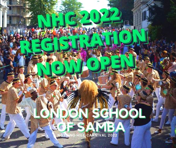 LSS REGISTRATION CARNIVAL 2022 - photo showing London School of Samba at Notting Hill Carnival Parade